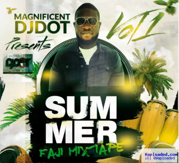 DJ Dot - Summer Faji Mix (2016)